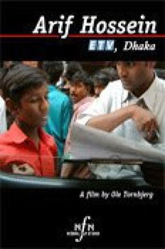 Arif Hossein, ETV Dhaka (2004)