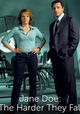 Jane Doe: The Harder They Fall