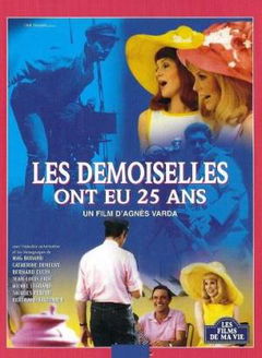 Les demoiselles ont eu 25 ans (1993)