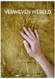 Verweven Wereld - Claudy Jongstra