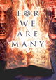 For We Are Many