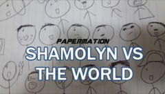 Shamolyn vs. The World (2014)