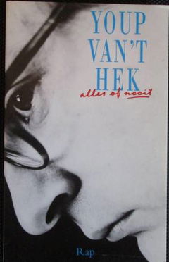 Youp van 't Hek: Alles of nooit (1992)