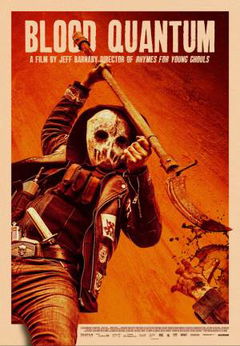 Blood Quantum (2019)