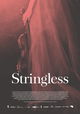 Stringless