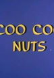 Coo Coo Nuts