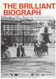 The Brilliant Biograph: Earliest Moving Images of Europe (1897-1902)