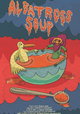 Albatross Soup