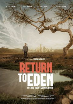 Return to Eden, It's all about coming home (2020)