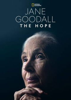 Jane Goodall: The Hope (2020)