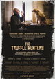 The Truffle Hunters