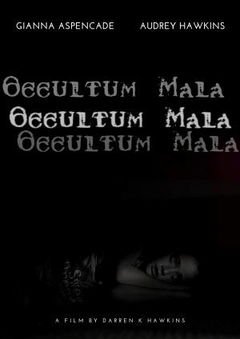 Occultum Mala (2017)