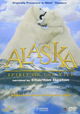Alaska: Spirit of the Wild