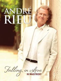 André Rieu And His Johann Strauss Orchestra - Falling In Love (2016)