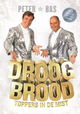 Droog Brood - Toppers in de Mist