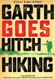 Garth Goes Hitch-Hiking
