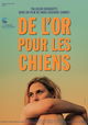 De l'or pour les chiens