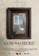 God was here