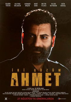 Iki Gözüm Ahmet (2020)