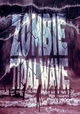 Zombie Tidal Wave