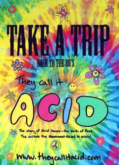 They Call It Acid (2009)