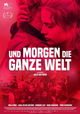 Und morgen die ganze Welt