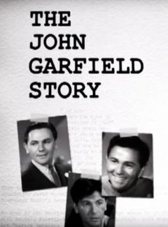 The John Garfield Story (2003)