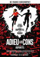 Adieu les cons