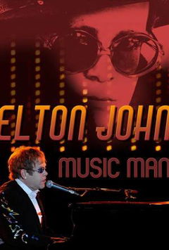 Elton John: Music Man (2016)