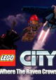 Lego City: Where the raven crows