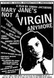 Mary Jane's Not a Virgin Anymore