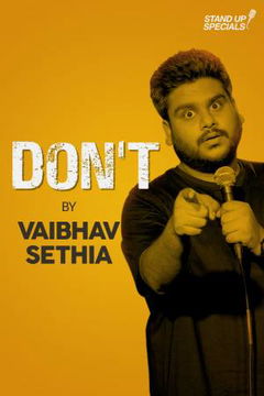 Vaibhav Sethia: Don't (2018)