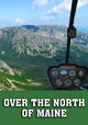 Over the North of Maine