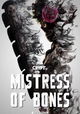 Mistress of Bones