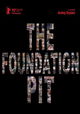The Foundation Pit