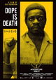 Dope is Death