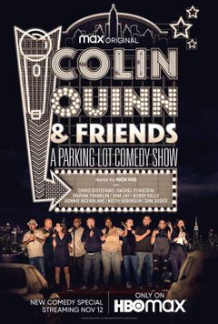 Colin Quinn & Friends: A Parking Lot Comedy Show (2020)