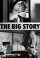 The Big Story