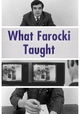 What Farocki Taught