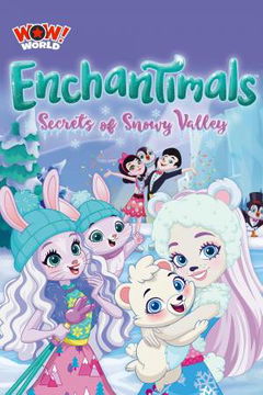 Enchantimals: Secrets of Snowy Valley (2020)