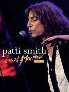Patti Smith - Live At Montreux 2005 (2012)