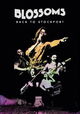 Blossoms: Back to Stockport