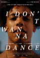I Don't Wanna Dance
