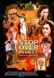 Stop Over in Hell