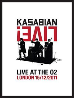 Kasabian Live! Live at the O2 (2012)