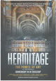 Hermitage. The Power of Art