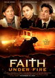 Faith Under Fire