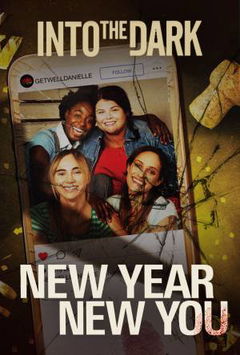 Into the Dark: New Year, New You (2018)