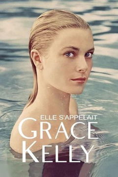 Elle s'appelait Grace Kelly (2002)