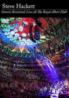 Steve Hackett: Genesis Revisited - Live at the Royal Albert Hall (2014)